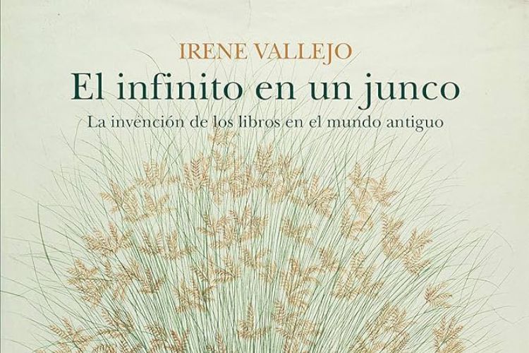 Análisis y reseña – El infinito en un junco de Irene Vallejo