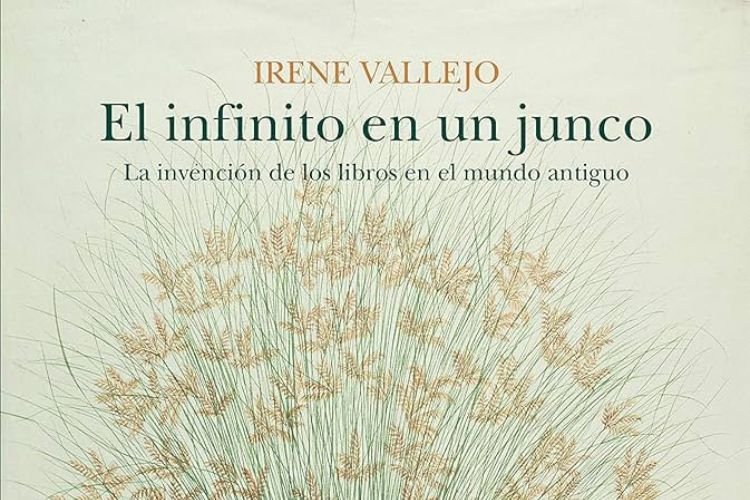 Análisis y reseña – El infinito en un junco de Irene Vallejo